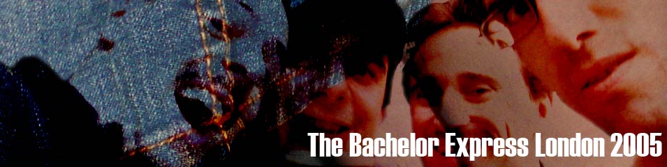 The Bachelor Express London 2005